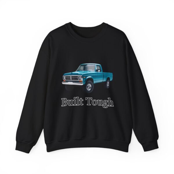 Built Tough Unisex Crewneck Sweatshirt | Ford Lovers Gift | Casual Apparel | Truck Enthusiast Fashion | Comfortable Everyday Wear - Image 18