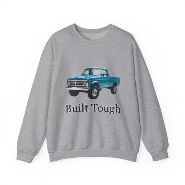 Built Tough Unisex Crewneck Sweatshirt | Ford Lovers Gift | Casual Apparel | Truck Enthusiast Fashion | Comfortable Everyday Wear - Image 22