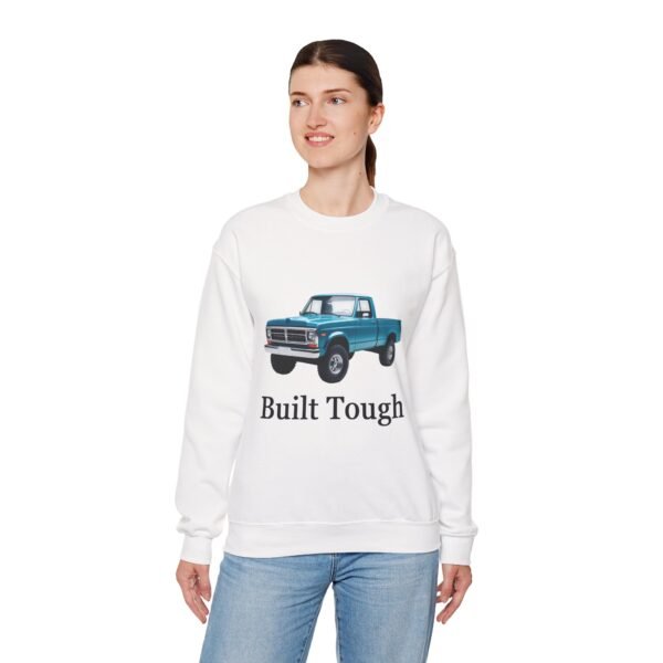 Built Tough Unisex Crewneck Sweatshirt | Ford Lovers Gift | Casual Apparel | Truck Enthusiast Fashion | Comfortable Everyday Wear - Image 7